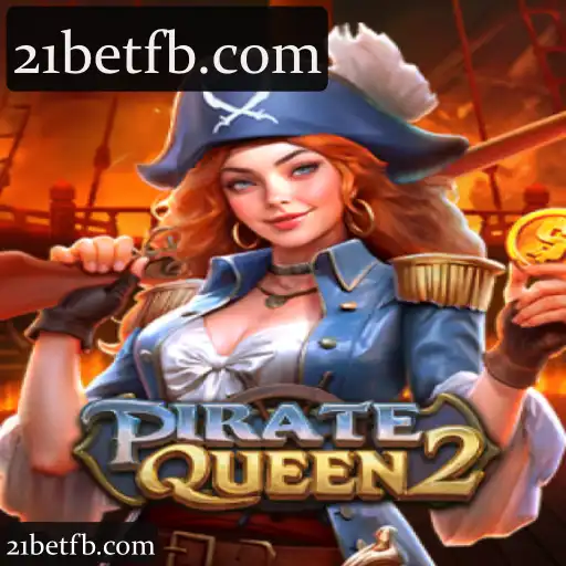 Explorando 21bet com PirateQueen2: Apostas Online com Recursos Interativos