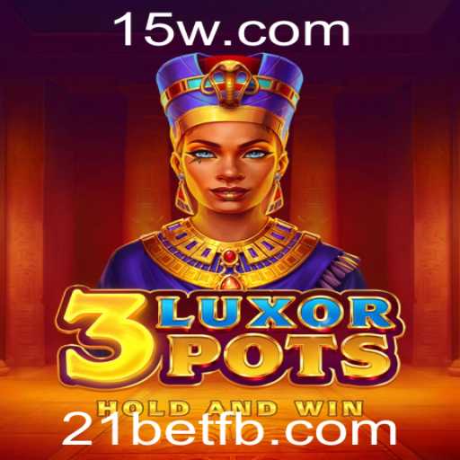 Descubra o Mundo de 3LuxorPots: Uma Imersão nas Regras e Dinâmicas do Jogo