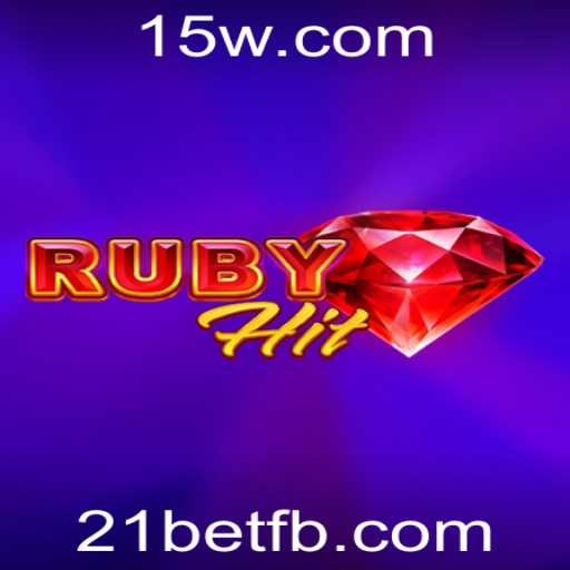 Explorando RubyHit: A Nova Sensação do Jogo com 21bet